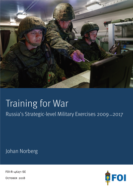 What Military Exercises 2009-2017 Say About the Fighting Power of Russia’S Armed Forces