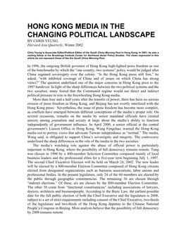 HONG KONG MEDIA in the CHANGING POLITICAL LANDSCAPE by CHRIS YEUNG Harvard Asia Quarterly, Winter 2002