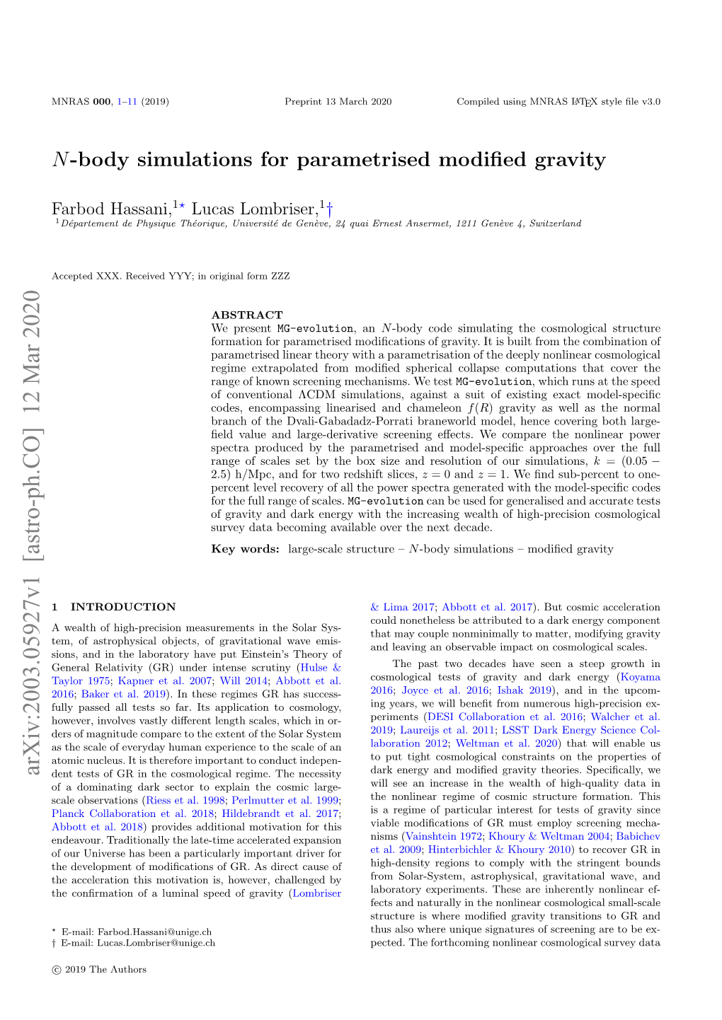 N-Body Simulations for Parametrised Modified Gravity