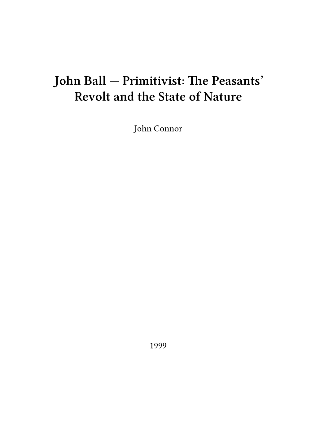 John Ball — Primitivist: the Peasants' Revolt and the State of Nature