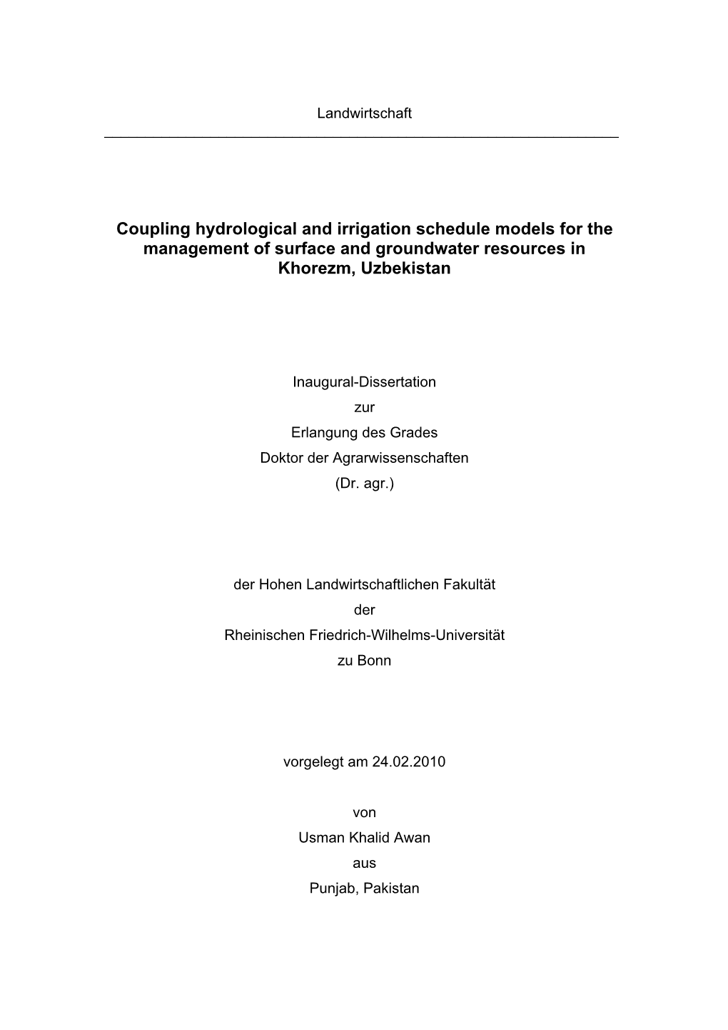 Coupling Hydrological and Irrigation Schedule Models for the Management of Surface and Groundwater Resources in Khorezm, Uzbekistan