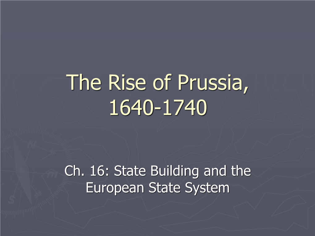 Eastern Europe in the Age of Absolutism: Brandenburg-Prussia