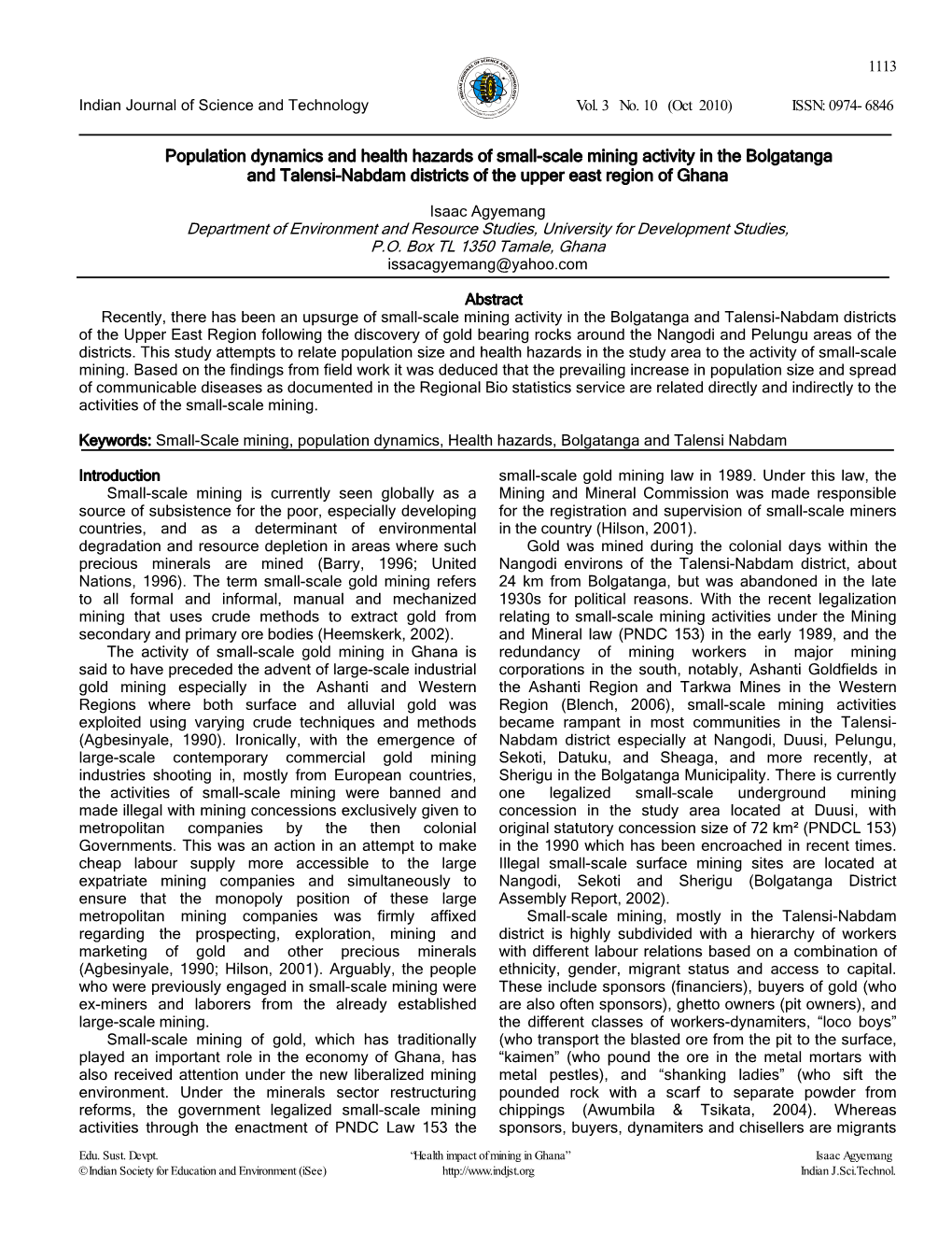 Population Dynamics and Health Hazards of Small-Scale Mining Activity in the Bolgatanga and Talensi-Nabdam Districts of the Upper East Region of Ghana