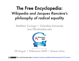 The Free Encyclopedia: Wikipedia and Jacques Rancière's Philosophy of Radical Equality