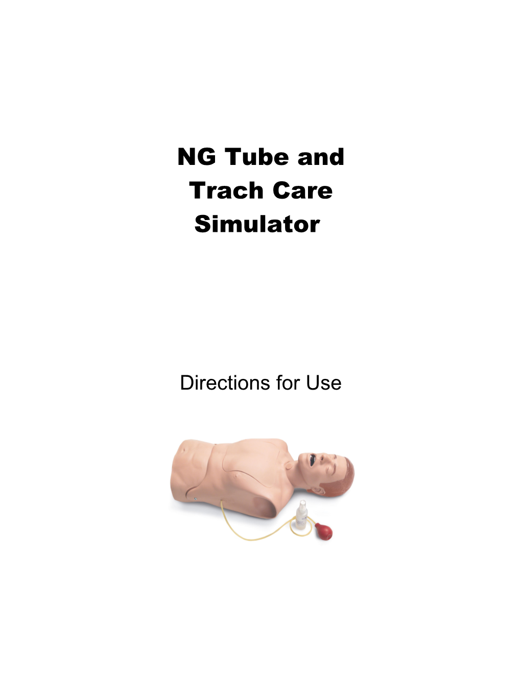 NG Tube and Trach Care Simulator