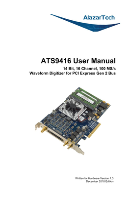ATS9416 User Manual 14 Bit, 16 Channel, 100 MS/S Waveform Digitizer for PCI Express Gen 2 Bus