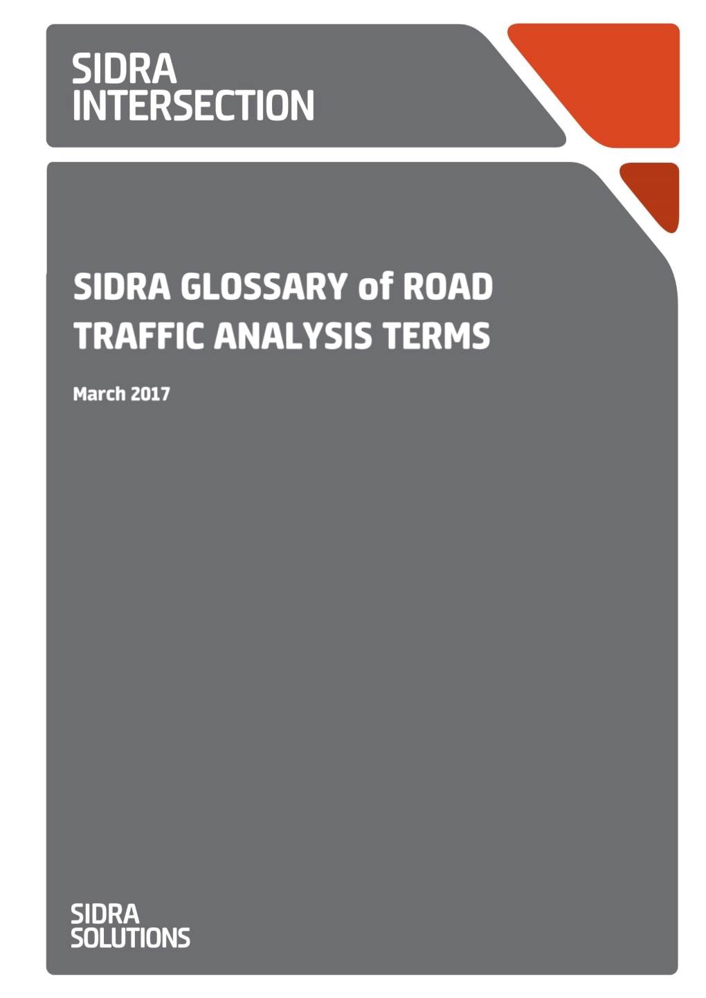 Sidra Glossary of Road Traffic Analysis Terms