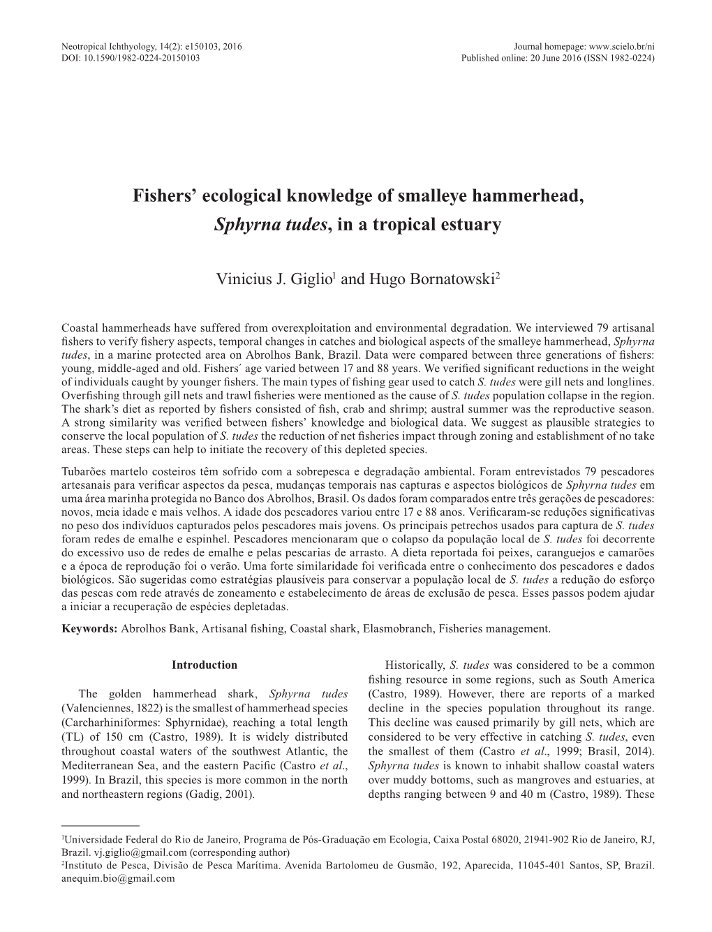 Fishers' Ecological Knowledge of Smalleye Hammerhead, Sphyrna