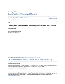 Truman, Mccarthy and Mccarthyism| the Battle for the Cold War Consensus