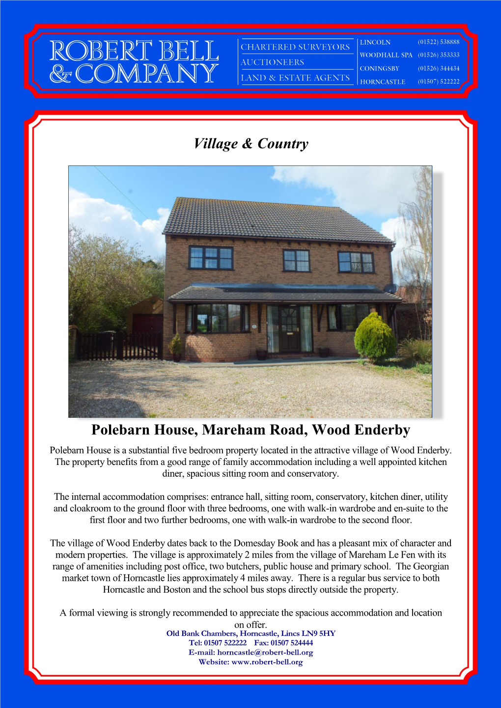 Village & Country Polebarn House, Mareham Road, Wood Enderby