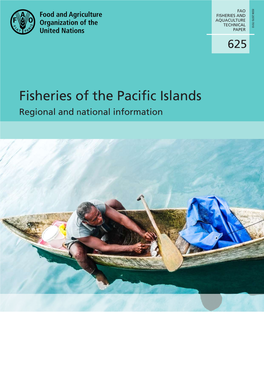 Fisheries of the Pacific Islands. Regional and National Information