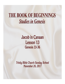 Jacob in Canaan Lesson 13 Genesis 33-36