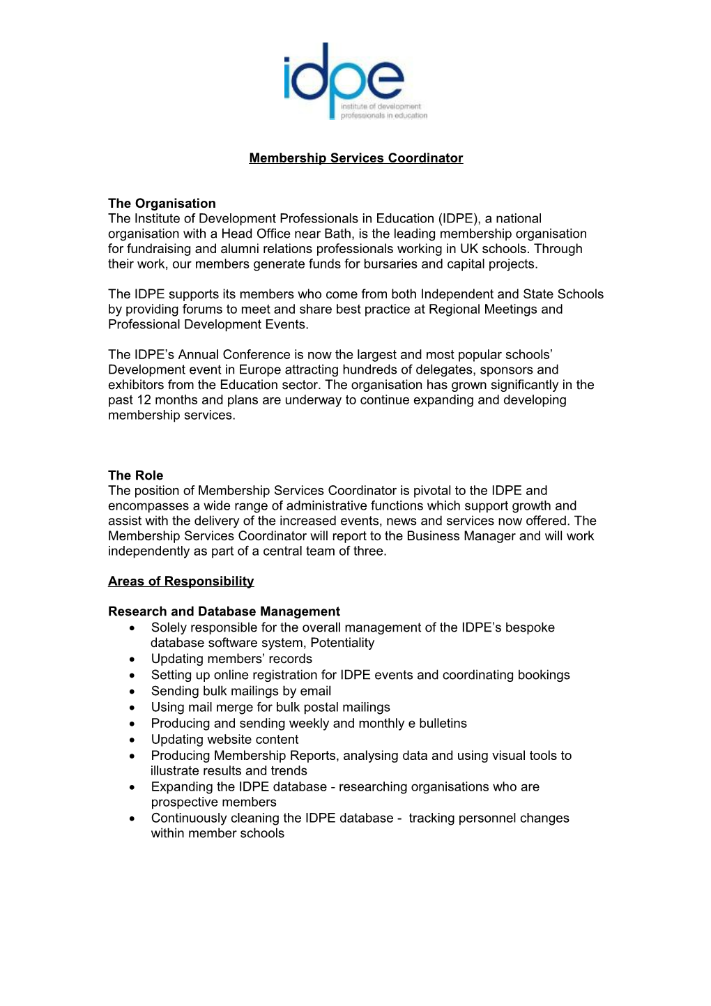 Job Specification IDPE Membership Co Ordinator /Database Officer