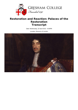 Restoration and Reaction: Palaces of the Restoration Transcript