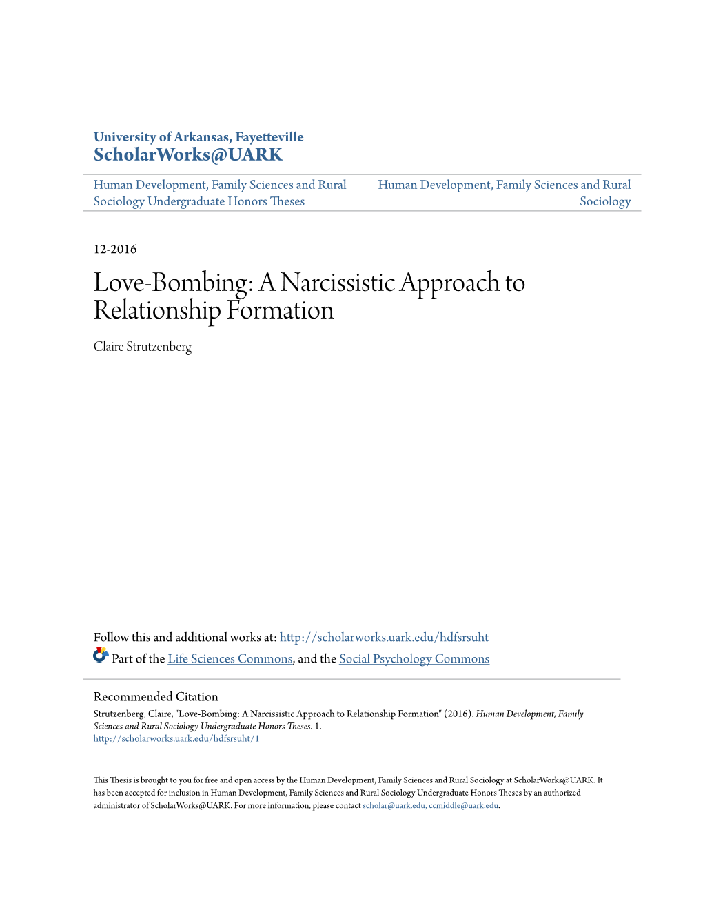 Love-Bombing: a Narcissistic Approach to Relationship Formation Claire Strutzenberg
