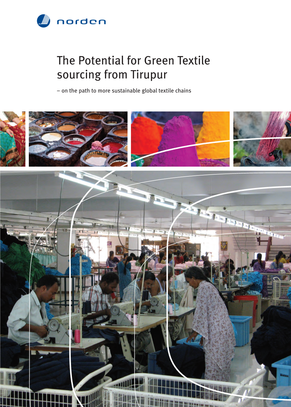 The Potential for Green Textile Sourcing from Tirupur
