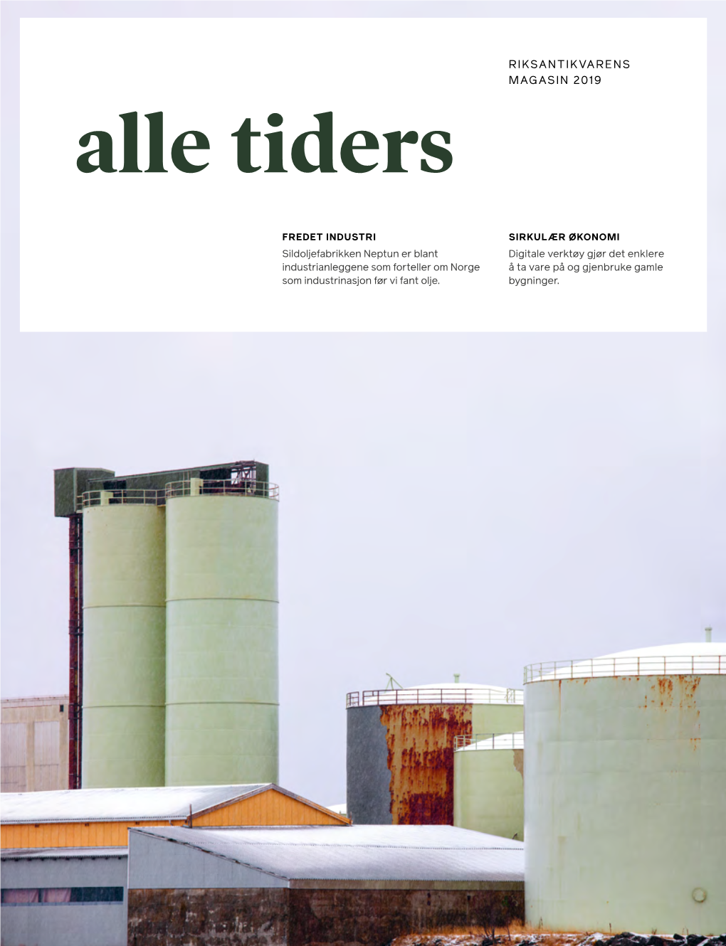 RIKSANTIKVARENS MAGASIN 2019 Alle Tiders