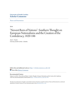 Southern Thought on European Nationalisms and the Creation of the Confederacy, 1820-186 Ann L