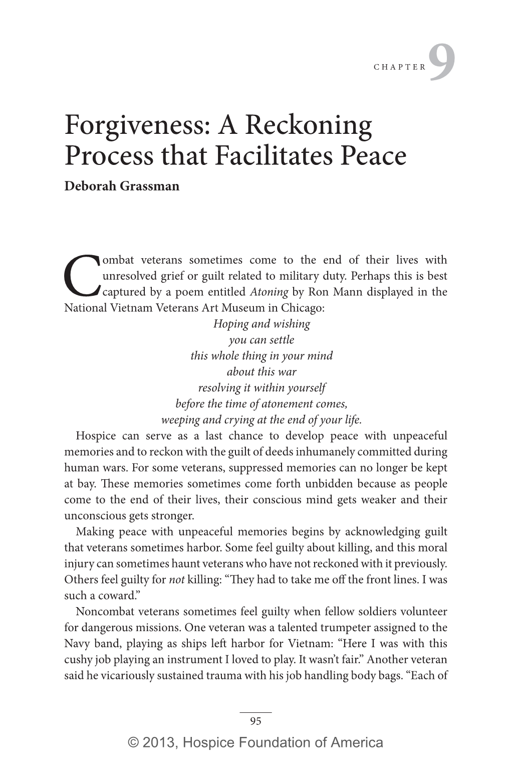 Forgiveness: a Reckoning Process That Facilitates Peace Deborah Grassman