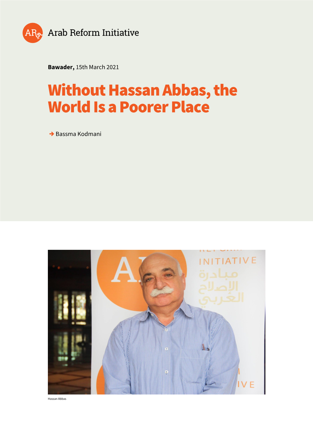 Without Hassan Abbas, the World Is a Poorer Place