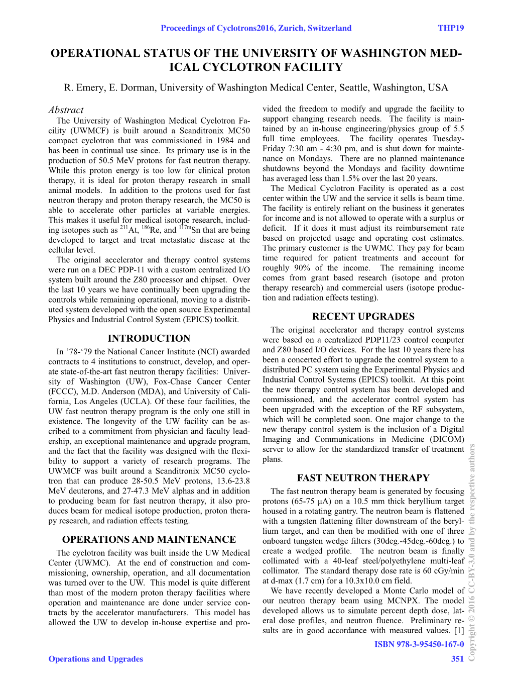 Operational Status of the University of Washington Medical Cyclotron Facility