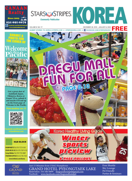 Winter Sports Preview 8-PAGE PULLOUT 2 STRIPES KOREA a STARS and STRIPES COMMUNITY PUBLICATION DECEMBER 26, 2019 − JANUARY 8, 2020