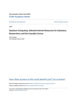 Quantum Computing: Selected Internet Resources for Librarians, Researchers, and the Casually Curious