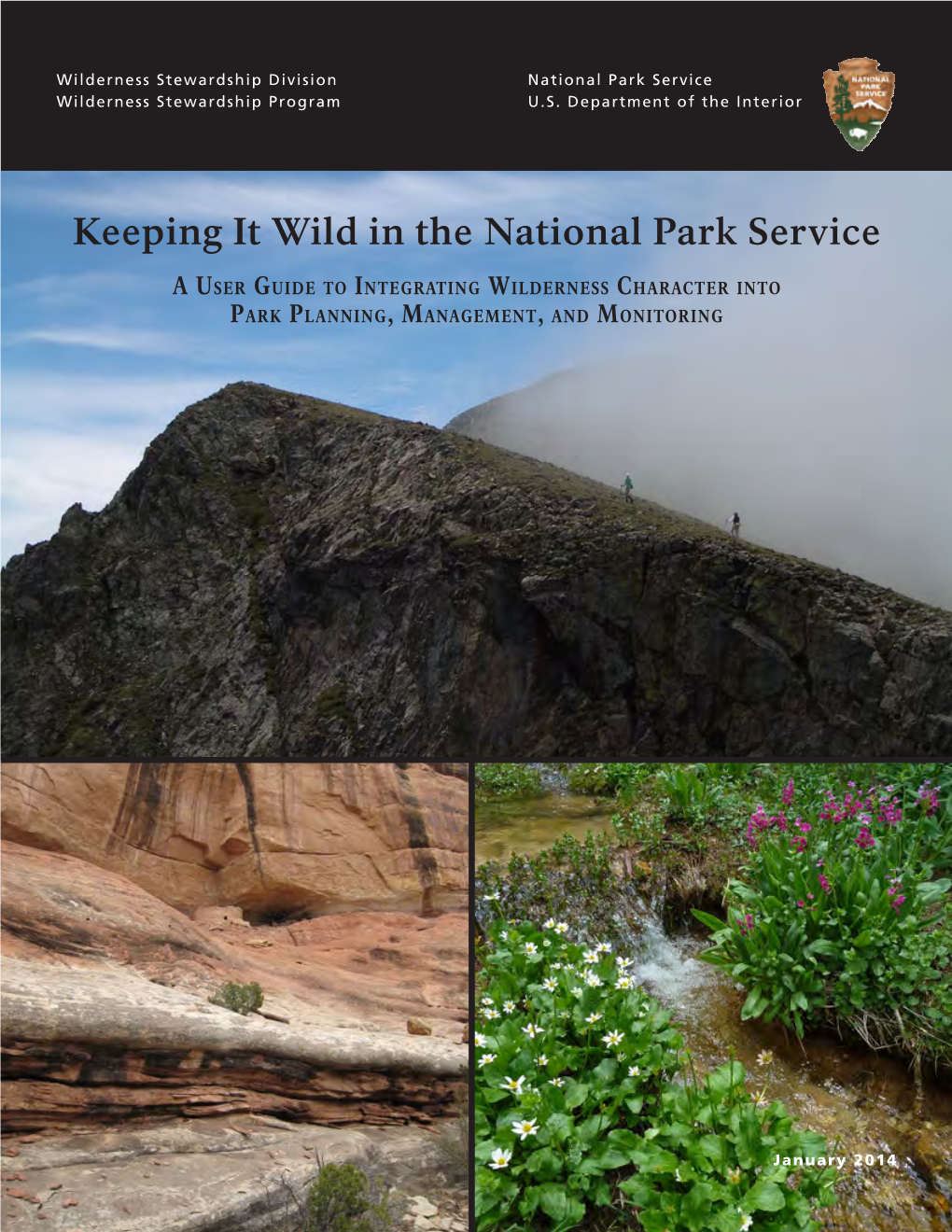 Keeping It Wild in the National Park Service, a User Guide to Integrating