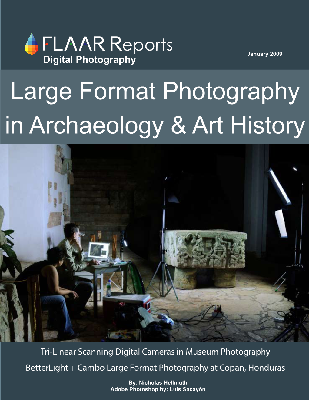 Large Format Photography in Archaeology & Art History