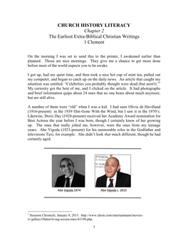CHURCH HISTORY LITERACY Chapter 2 the Earliest Extra-Biblical Christian Writings 1 Clement