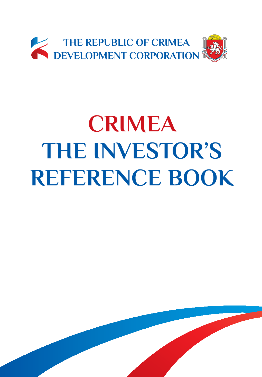 The Republic of Crimea Development Corporation