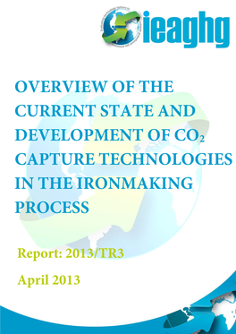 Overview of the Current State and Development of CO2 Capture Technologies in Ironmaking Process