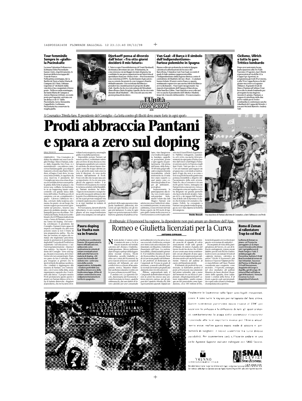 Prodi Abbraccia Pantani E Spara a Zero Sul Doping