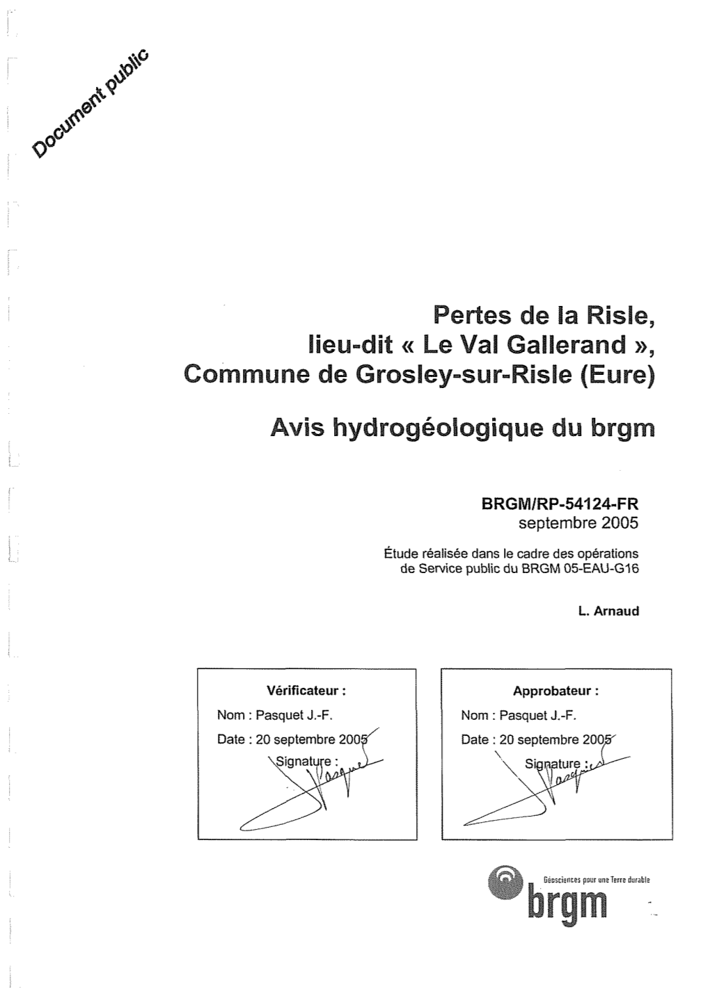 Septembre 2005 &Tude Réalisée Dans Le Cadre Des Opérations De Service Public Du BRGM 05-EAU416