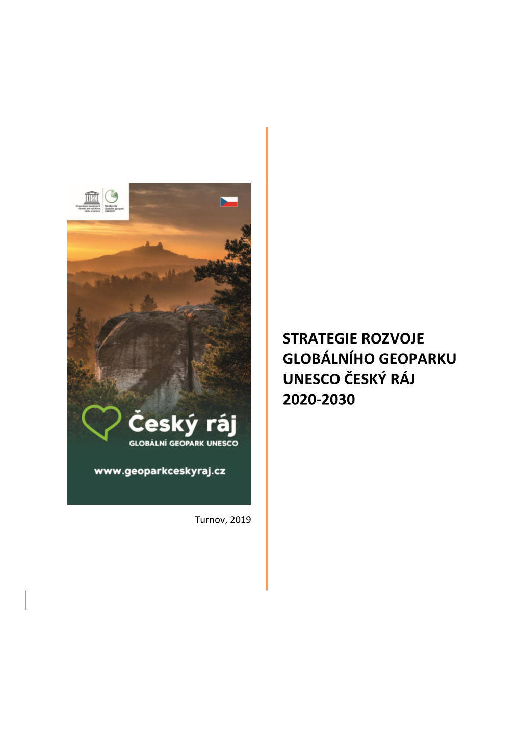 Strategie Rozvoje Globálního Geoparku Unesco Český Ráj 2020-2030