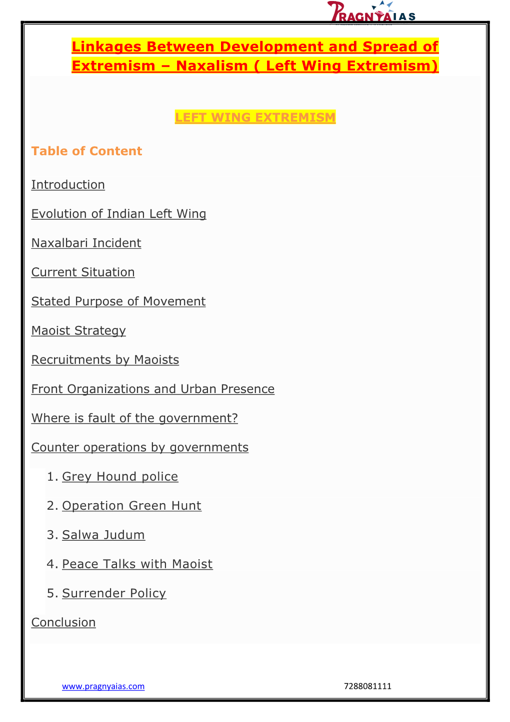 Linkages Between Development and Spread of Extremism – Naxalism ( Left Wing Extremism)