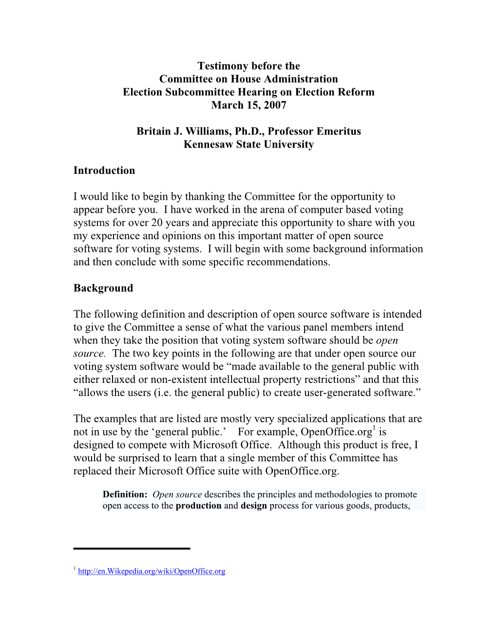 Testimony Before the Committee on House Administration Election Subcommittee Hearing on Election Reform March 15, 2007