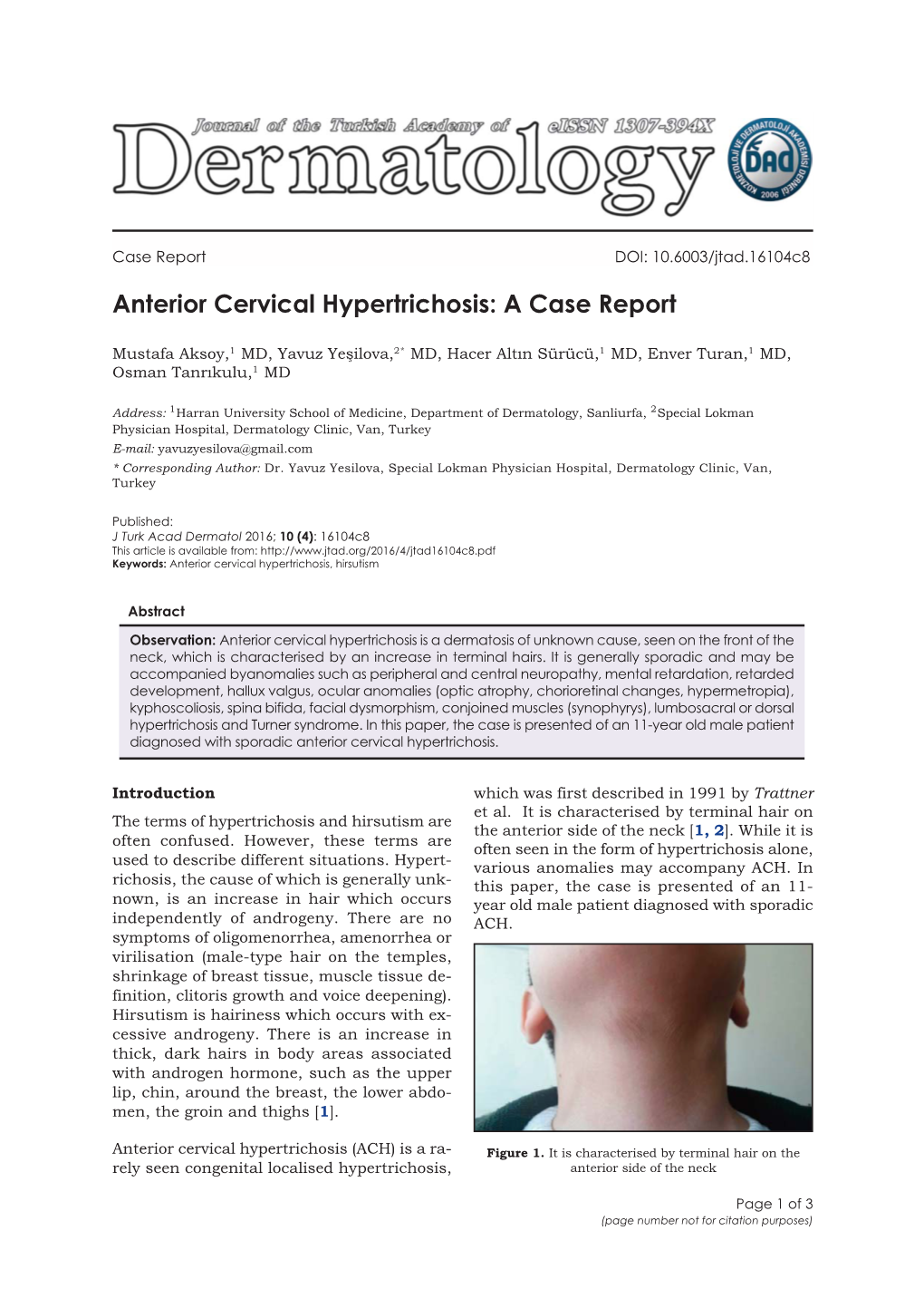 Anterior Cervical Hypertrichosis: a Case Report