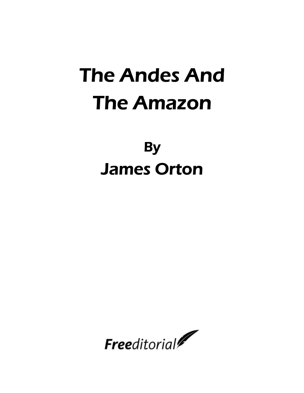 The Andes and the Amazon