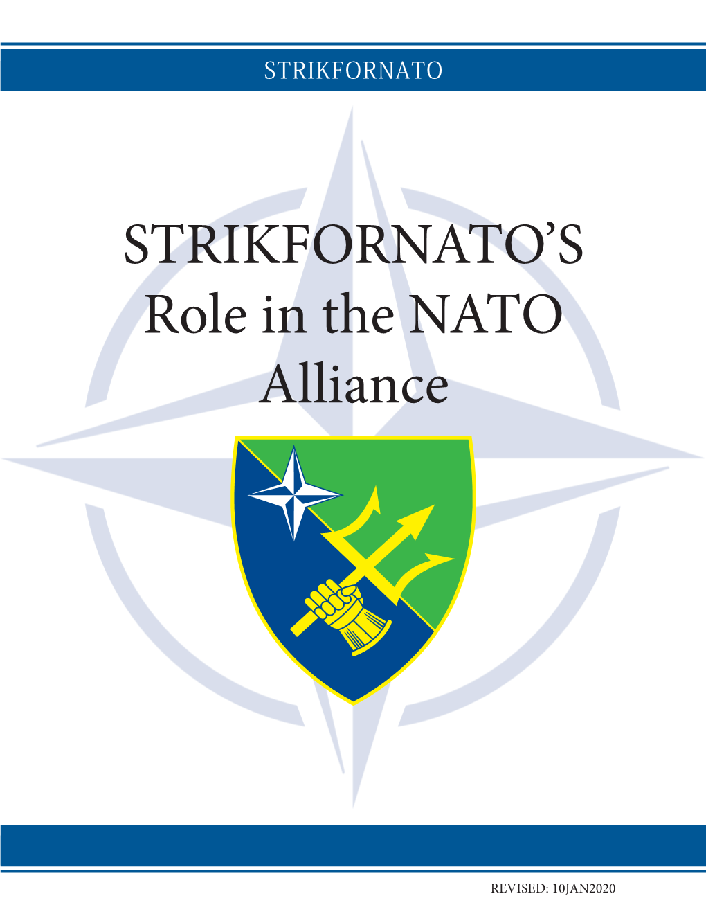 STRIKFORNATO's Role in the NATO Alliance