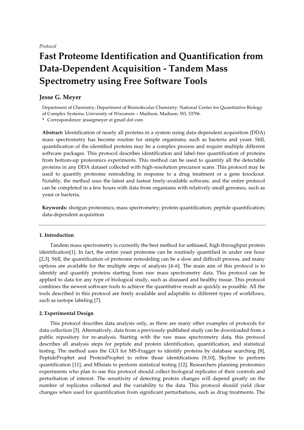 Tandem Mass Spectrometry Using Free Software Tools