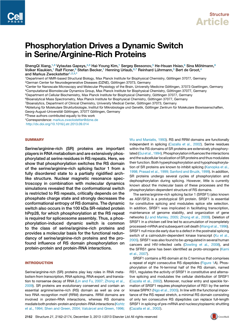 Phosphorylation Drives a Dynamic Switch in Serine/Arginine-Rich Proteins