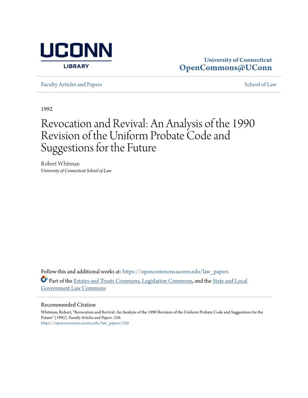Revocation and Revival: an Analysis of the 1990 Revision of the Uniform