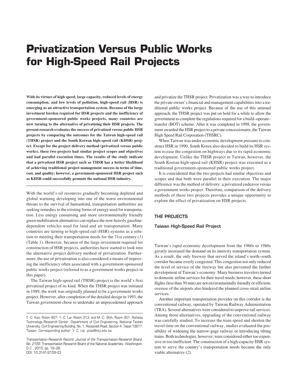 Privatization Versus Public Works for High-Speed Rail Projects