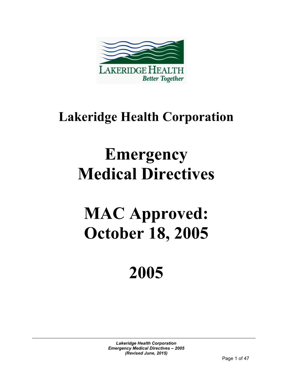 Emergency Medical Directives MAC Approved