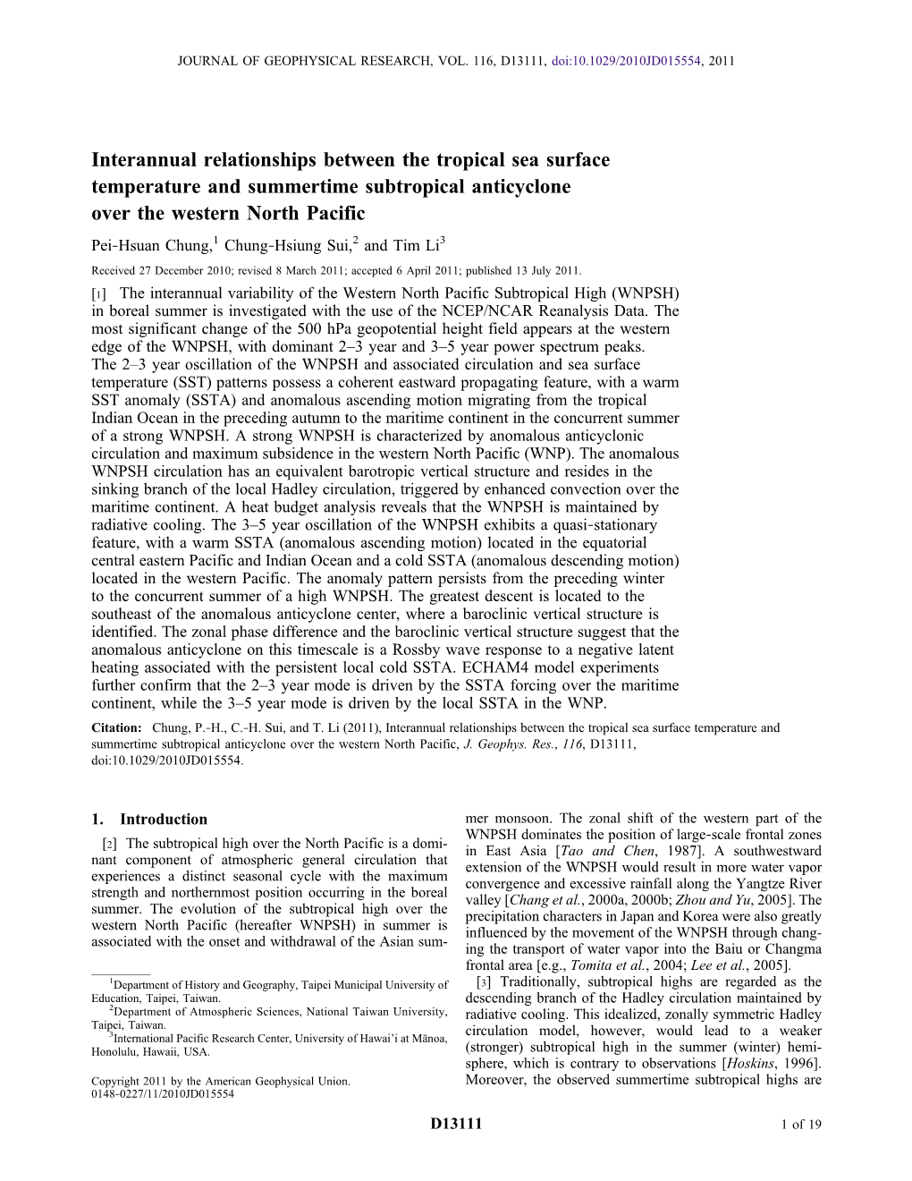 Interannual Relationships Between the Tropical Sea Surface Temperature and Summertime Subtropical Anticyclone Over the Western N