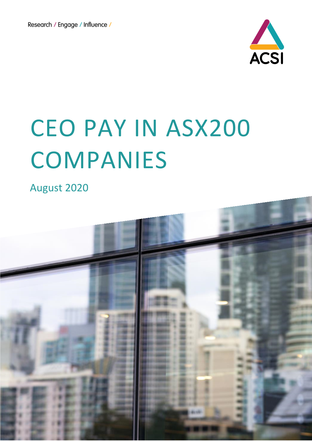 CEO PAY in ASX200 COMPANIES Augusttransition 2020 Risk in the ASX200