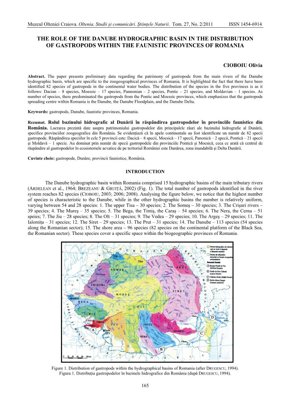 The Role of the Danube Hydrographic Basin in the Distribution of Gastropods Within the Faunistic Provinces of Romania