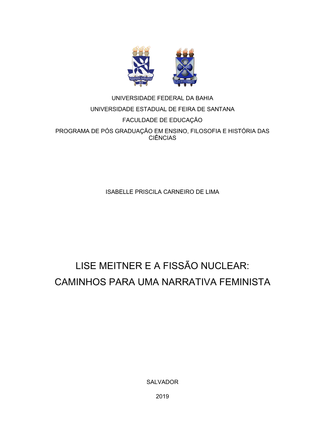 Lise Meitner E a Fissão Nuclear: Caminhos Para Uma Narrativa Feminista