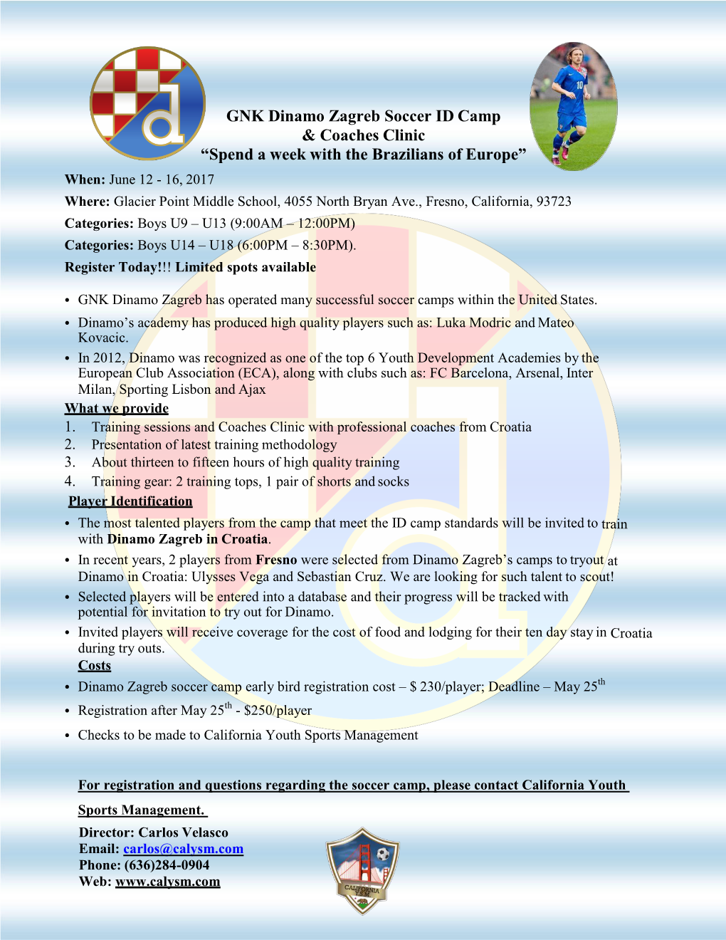 GNK Dinamo Zagreb Soccer ID Camp & Coaches Clinic “Spend a Week